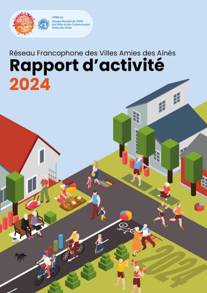 Villes Amies des Aînés : rapport d'activité 2024 pour un environnement adapté aux seniors.