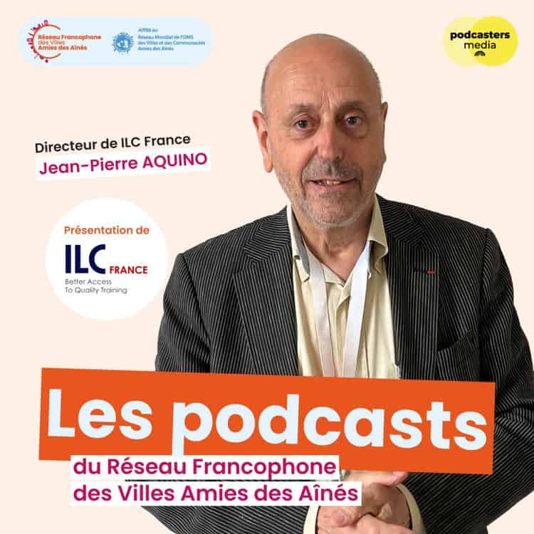Directeur de l'ILC France, Jean-Pierre Aquino, lors d'une intervention sur le podcast.